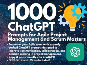 1000 ChatGPT Prompts for Agile Project Management and Scrum Masters: Boost Your Team's Efficiency | Unleash Your Scrum Master Potential