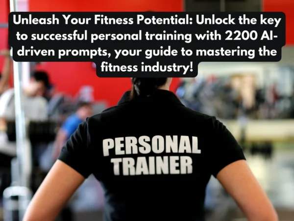 2200 Personal Trainer ChatGPT Prompts with Fitness Plan Generator | Fitness Coach Workout Program Fitness Trainers to Monetize Expertise - Image 7