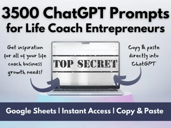3500 ChatGPT Prompts for Life Coach Entrepreneurs | Unlock Your Coaching Potential | Ultimate Life Planning Resource | Biz Success - Image 2