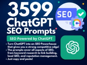3599 ChatGPT SEO Prompts: Your Ultimate Guide to Search Engine Optimization | SEO Powered by AI | ChatGPT Powered Website Analysis