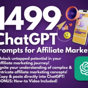 Affiliate Marketing ChatGPT Prompts | Make Money with Affiliate Marketing | Start a Successful Income Stream for Entrepreneurs Small Biz