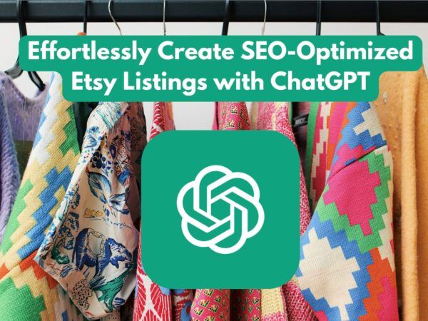 ChatGPT Etsy Listing Generator | Improve Your Etsy Search Rankings with ChatGPT | Maximize Your Etsy Sales w AI - Image 9