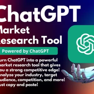 ChatGPT Market Research Tool | Gain a Competitive Edge | BONUS 100 ChatGPT Prompts | Personalized Marketing Recommendations | Powered by AI