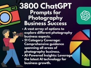 ChatGPT Prompts for Photography Business | Create a Successful Business as a Photographer | Copy & Paste | The Photographer's AI Companion