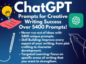 Creative Writing ChatGPT Prompts | Improve your writing with the help of AI | Ultimate AI Prompts | Writing help Personal or Professional