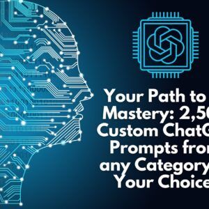 Custom ChatGPT Prompts | You Decide the Category, We Develop the Prompts | Customized AI Help Powered by ChatGPT | Prompt Engineering DFY