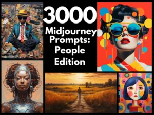 Midjourney People Prompts - 3000 Creative AI Art Ideas for Human Figures in Diverse Styles | Digital Art | Instant Access | Copy and Paste