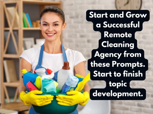 Remote Cleaning Agency ChatGPT Prompts | Prompt Pack for Starting and Growing a Successful Remote Cleaning Service | Cleaner Success Toolkit - Image 3