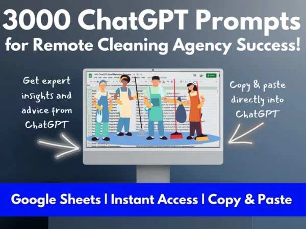 Remote Cleaning Agency ChatGPT Prompts | Prompt Pack for Starting and Growing a Successful Remote Cleaning Service | Cleaner Success Toolkit - Image 5