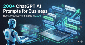 Read more about the article Buy 200+ ChatGPT AI Prompts for Business 2026