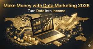 Read more about the article Make Money Using Data Marketing in 2026